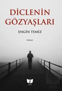 Diclenin Gözyaşları