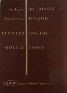 Dictionary of Turkish - English Idioms - Türkçe İn