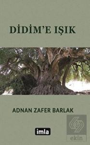 Didim'e Işık