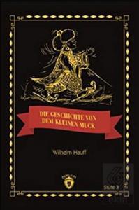 Die Geschicte Von Dem Kleinen Muck Stufe 3 (Almanc