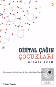 Dijital Çağın Çocukları