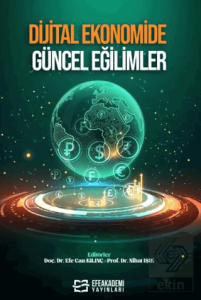 Dijital Ekonomide Güncel Eğilimler