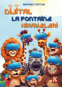 Dijital La Fontaine Hikayeleri