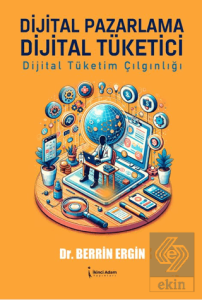 Dijital Pazarlama Dijital Tüketici