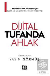 Dijital Tufanda Ahlak