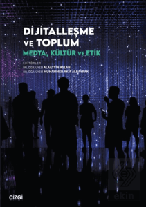 Dijitalleşme ve Toplum