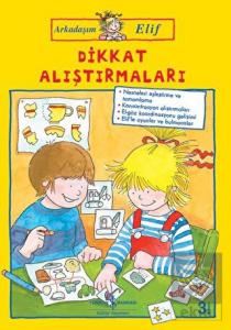 Dikkat Alıştırmaları - Arkadaşım Elif