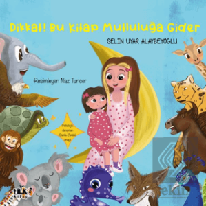 Dikkat! Bu Kitap Mutluluğa Gider