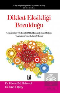 Dikkat Eksikliği Bozukluğu