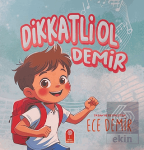 Dikkatli Ol Demir