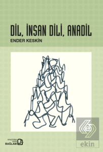 Dil, İnsan Dili, Anadil