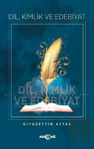 Dil, Kimlik ve Edebiyat