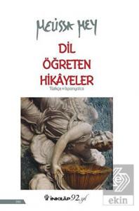 Dil Öğreten Hikayeler Türkçe-İspanyolca