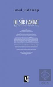 Dil Şiir Hakikat