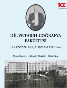 Dil ve Tarih - Coğrafya Fakültesi Bir Envanter Çalışması 1935-1946