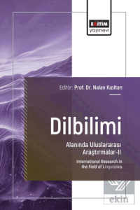 Dilbilimi Alanında Uluslararası Araştırmalar - II