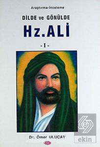 Dilde ve Gönülde Hz. Ali 1