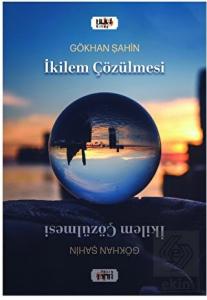 Dilemma: İkilem Çözülmesi