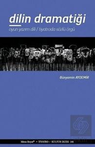 Dilin Dramatiği