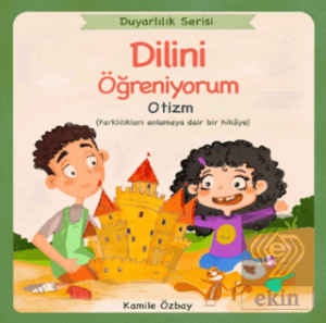 Dilini Öğreniyorum - Otizm