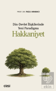 Din-Devlet İlişkilerinde Yeni Paradigma Hakkaniyet
