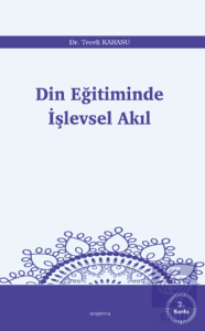 Din Eğitiminde İşlevsel Akıl