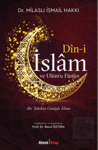 Din-i İslam ve Ulum'u Fünun