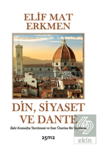 Din, Siyaset ve Dante