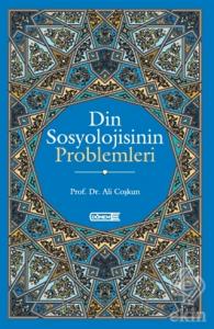 Din Sosyolojisinin Problemleri
