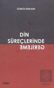 Din Süreçlerinde Gerileme