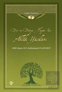 Din ve Dünya Hayatı İçin Ahlak Yasaları