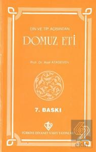 Din ve Tıp Açısından Domuz Eti