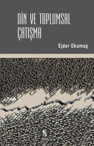 Din ve Toplumsal Çatışma