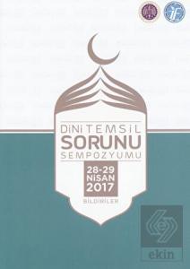 Dini Temsil Sorunu Sempozyumu (28-29 Nisan 2017) B