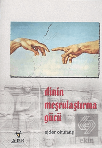 Dinin Meşrulaştırma Gücü