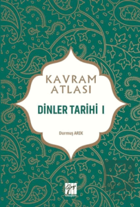 Dinler Tarihi 1 - Kavram Atlası