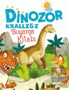 Dinozor Krallığı Boyama Kitabı