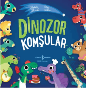 Dinozorlar Komşular