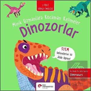 Dinozorlar - Minik Uzmanlara Kocaman Kelimeler