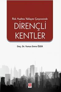 Dirençli Kentler / Yunus Emre Özer