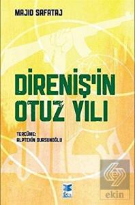 Direniş'in Otuz Yılı