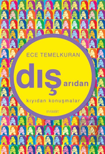 Dışarıdan Kıyıdan Konuşmalar