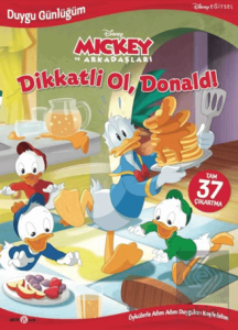 Disney- Duygu Günlüğüm, Dikkatli Ol, Donald!