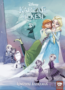 Disney Karlar Ülkesi - İçimizdeki Kahraman