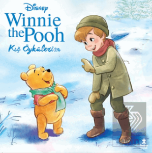 Disney Winnie The Pooh - Kış Öykülerim