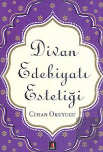 Divan Edebiyatı Estetiği