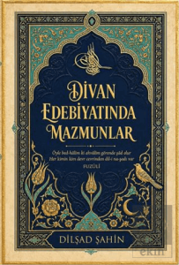 Divan Edebiyatında Mazmunlar