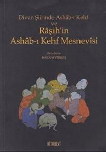 Divan Şiirinde Ashab-ı Kehf ve Raşih'in Ashab-ı Ke