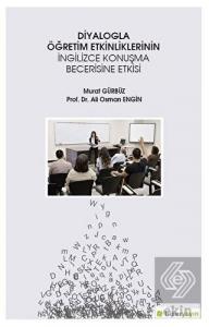 Diyalogla Öğretim Etkinliklerinin İngilizce Konuşm