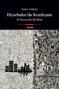 Diyarbakır'da Kentleşme